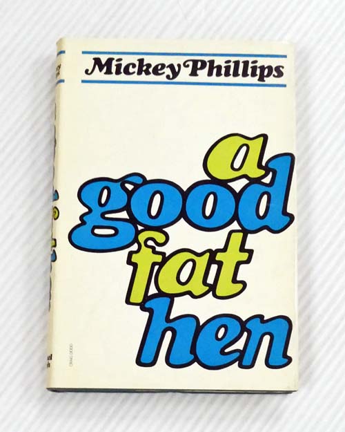 A Good Fat Hen