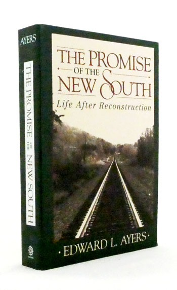 The Promise of the New South. Life after Reconstruction.
