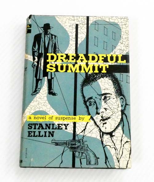 Dreadful Summit. A Novel of Suspense