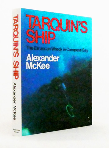 Tarquin's Ship: The Etruscan Wreck in Campese Bay