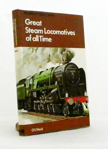 Great Steam Locomotives of All Time (Blandford Colour Series)