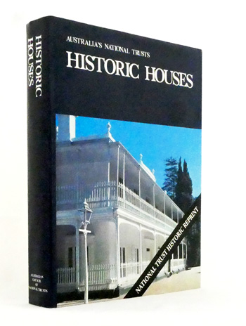 Historic Houses (Australian Council of National Trusts Heritage Reprint)