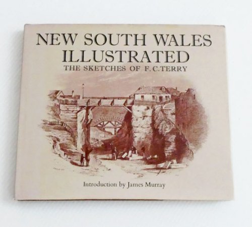 New South Wales Illustrated. The Sketches of F.C. Terry