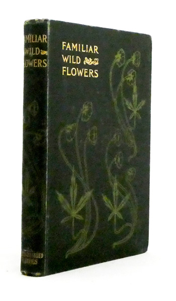 Familiar Wild Flowers Third Series