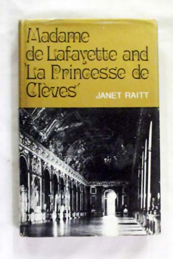 Madame de Lafayette and La Princesse de Cleves