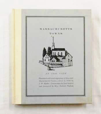 Massachusetts Towns: An 1840 View