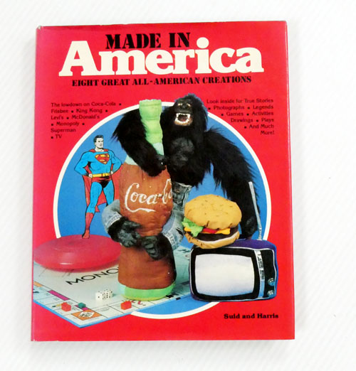 Made in America Eight Great All-American Creations