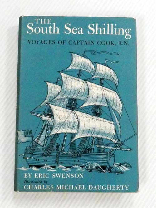 The South Sea Shilling Voyages of Captain Cook R.N.