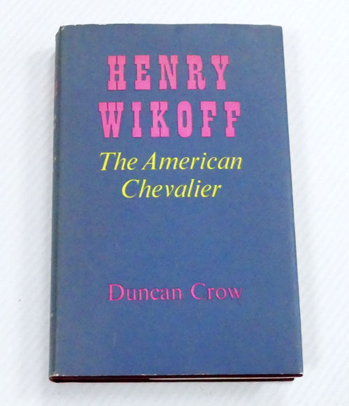Henry Wikoff. The American Chevalier
