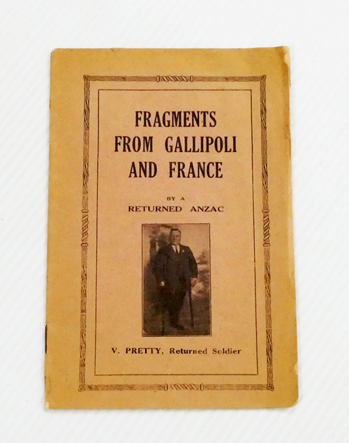 Fragments From Gallipoli and France by a Returned Anzac