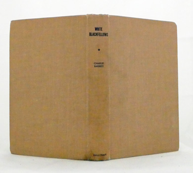 White Blackfellows. The Strange Adventures of Europeans Who Lived Among Savages