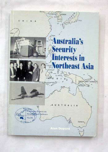 Australia's Security Interests in Northeast Asia