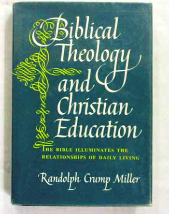 Biblical Theology and Christian Education
