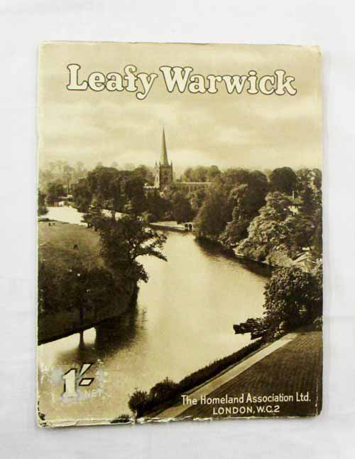 Leafy Warwick : Camera Pictures of the Shakespeare and George Eliot Country
