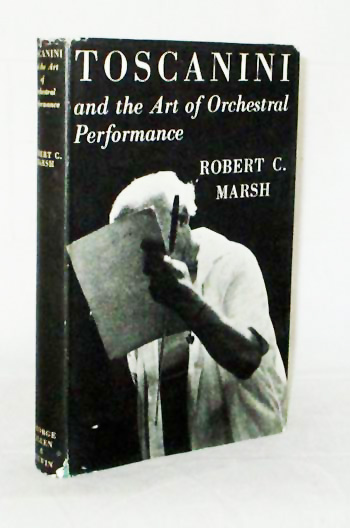 Toscanini and the Art of Orchestral Performance