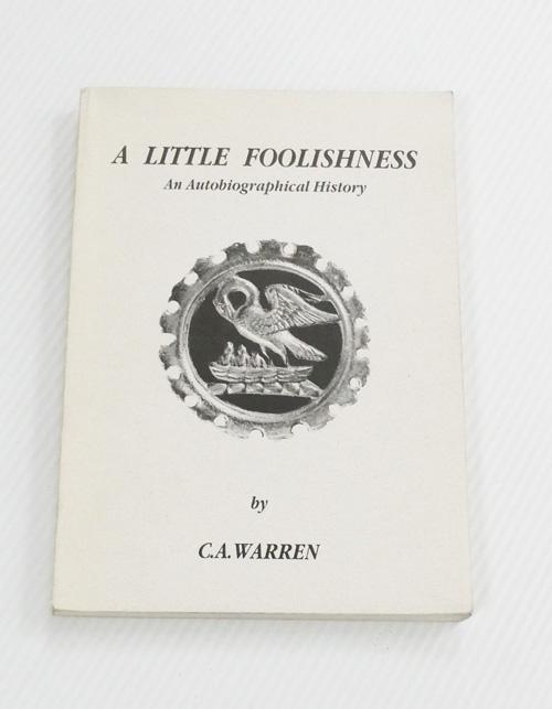 A Little Foolishness: An autobiographical history (Signed by Author)