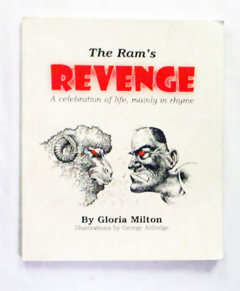 The Ram's Revenge A Celebration of Life, Mainly in Rhyme.