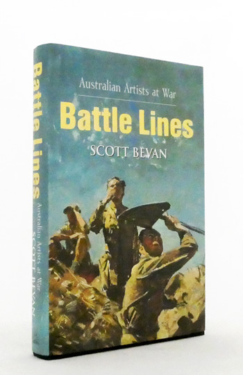 Battle Lines. Australian Artists at War