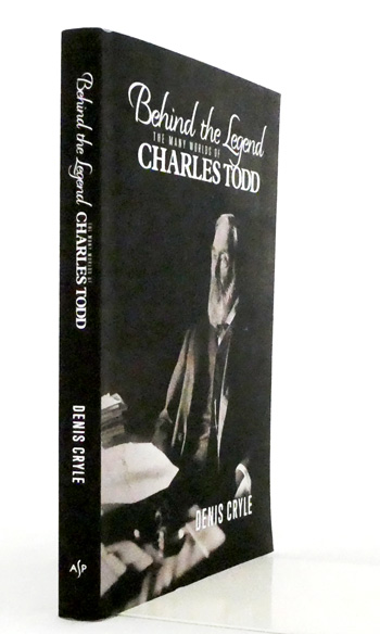 Behind the Legend: The Many Worlds of Charles Todd