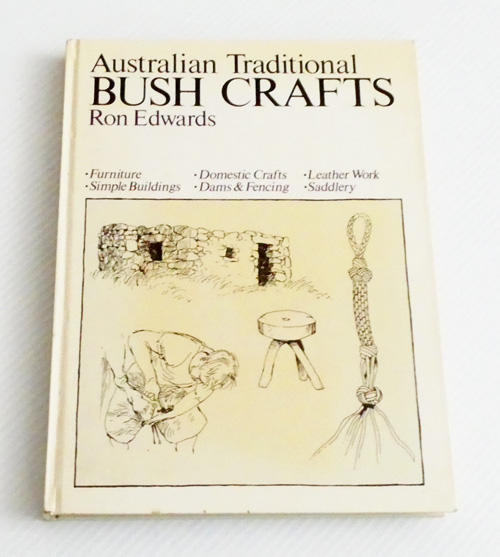 Australian Traditional Bush Crafts