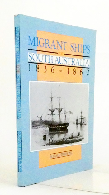 Migrant Ships for South Australia, 1836-1866
