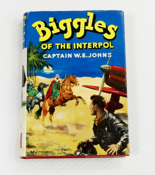 Biggles of the Interpol Some Adventures of Air Detective-Inspector Bigglesworth of the International Police Commission