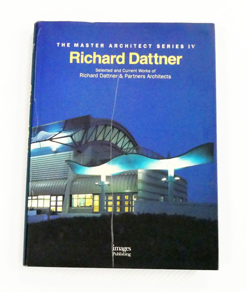 Richard Dattner Selected and Current Works of Richard Dattner & Partners Architects