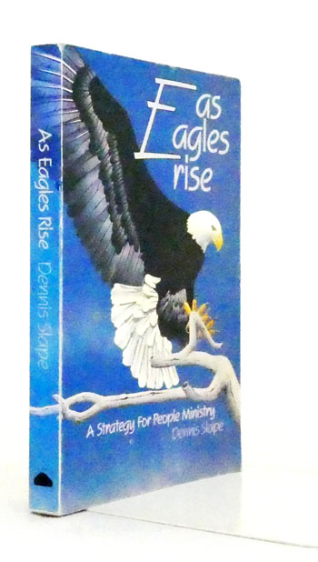 Image for As Eagles Rise A Strategy for People Ministry As Eagles Rise A Strategy for People Ministry