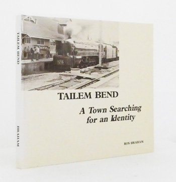 Tailem Bend. A Town Searching for an Identity