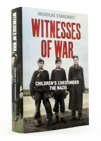 Witnesses of War : Children's Lives under the Nazis