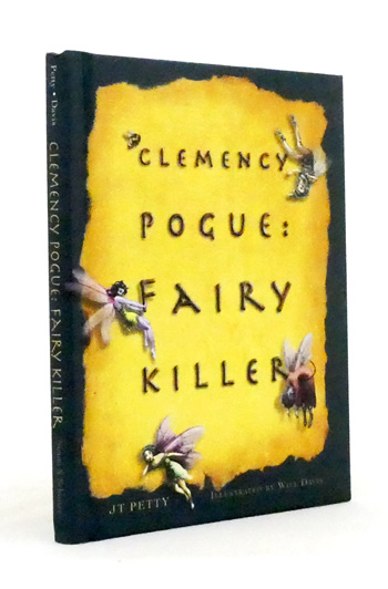 Clemency Pogue: Fairy Killer