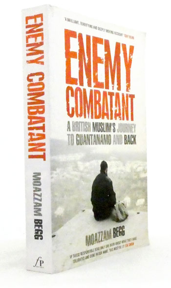 Image for Enemy Combatant: A British Muslim's Journey to Guantanamo and Back Enemy Combatant: A British Muslim's Journey to Guantanamo and Back