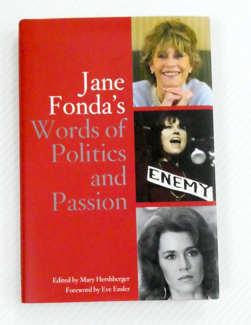 Jane Fonda's Words of Politics and Passion