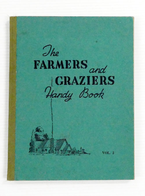 The Farmers and Graziers' Handy Book Volume 2