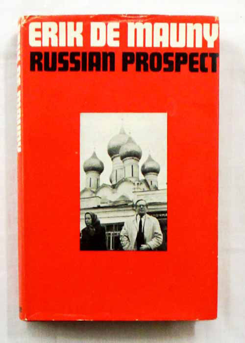 Russian Prospect Notes of A Moscow Correspondent