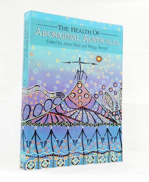 The Health of Aboriginal Australia