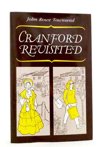 Cranford Revisited (Inscribed and Signed by Author)