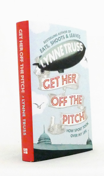 Get Her Off The Pitch! How Sport Took Over My Life