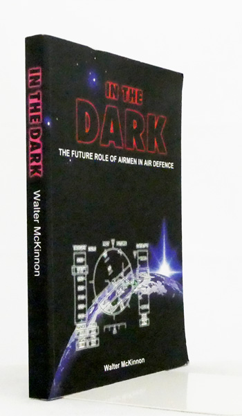 In The Dark. The Future Role of Airmen in Air Defence