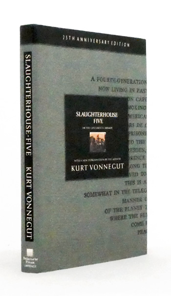 Slaughterhouse-Five or The Children's Crusade A Duty-Dance With Death