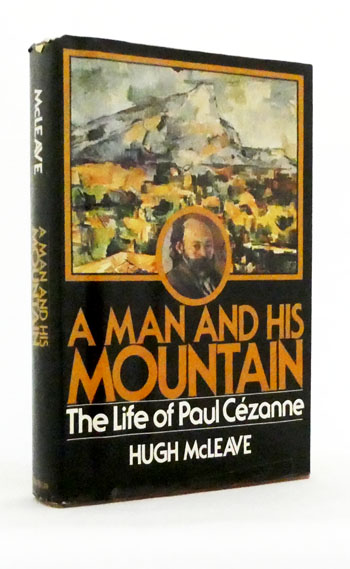 A Man and His Mountain: The Life of Paul Cezanne