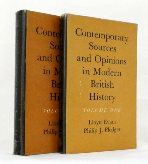 Contemporary Sources and Opinions in Modern British History [2 Volumes]