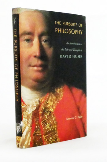 The Pursuits of Philosophy ; A Introduction to the Life and Thought and David Hume
