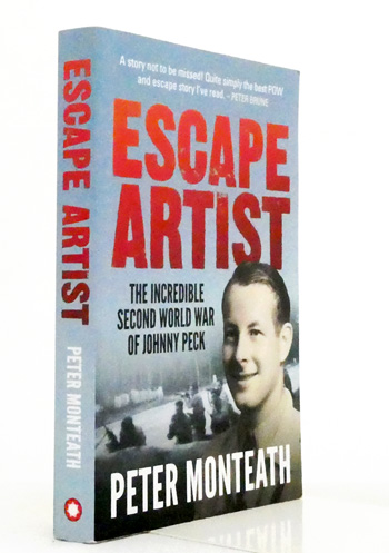 Escape Artist. The Incredible Second World War of Johnny Peck