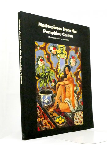 Masterpieces from the Pompidou Centre: Musee National d'Art Moderne