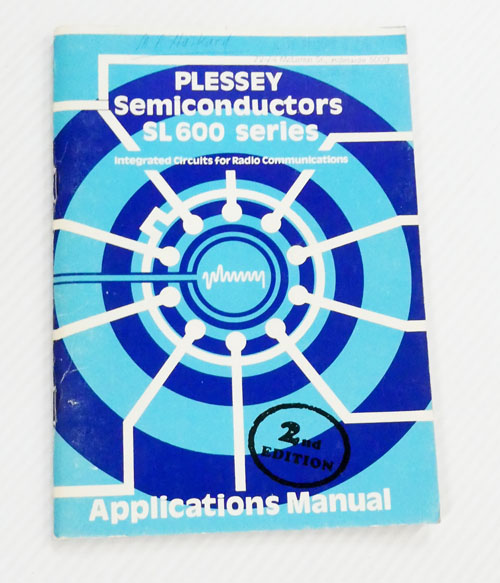 Plessey Semiconductors SL 600 Series. Applications Manual