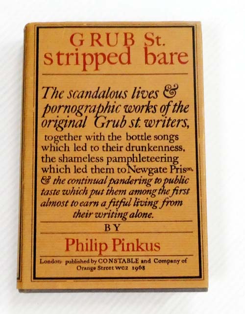Grub Street Stripped Bare The scandalous lives & pornographic works of the original Grub St. Writers