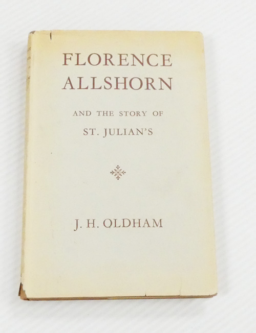 Florence Allshorn and the story of St Julian's