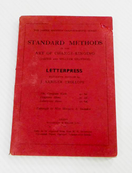 Standard Methods in the Art of Change Ringing (Jasper and William Snowden) Letterpress