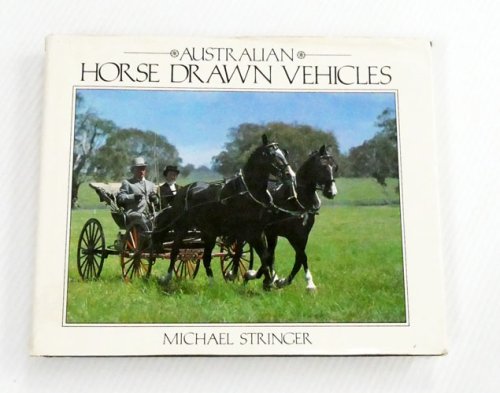 Australian Horse Drawn Vehicles
